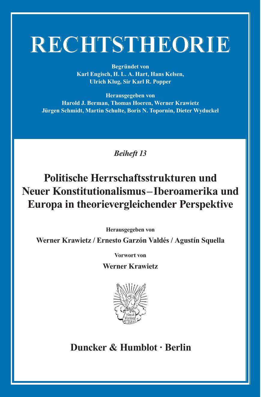Politische Herrschaftsstrukturen und Neuer Konstitutionalismus: Iberoamerika und Europa in theorievergleichender Perspektive