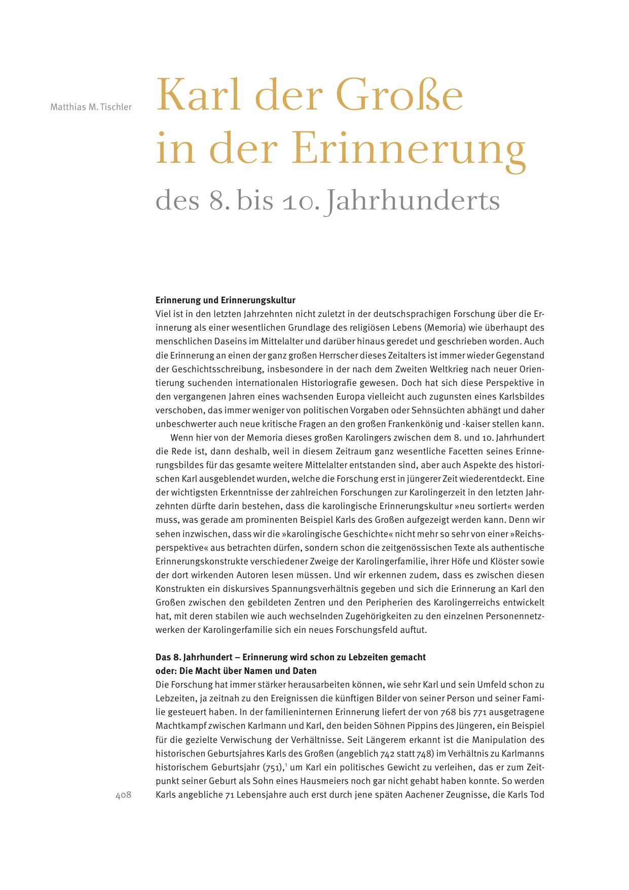 Karl der Grosse in der Erinnerung des 8. bis 10. Jahrhunderts