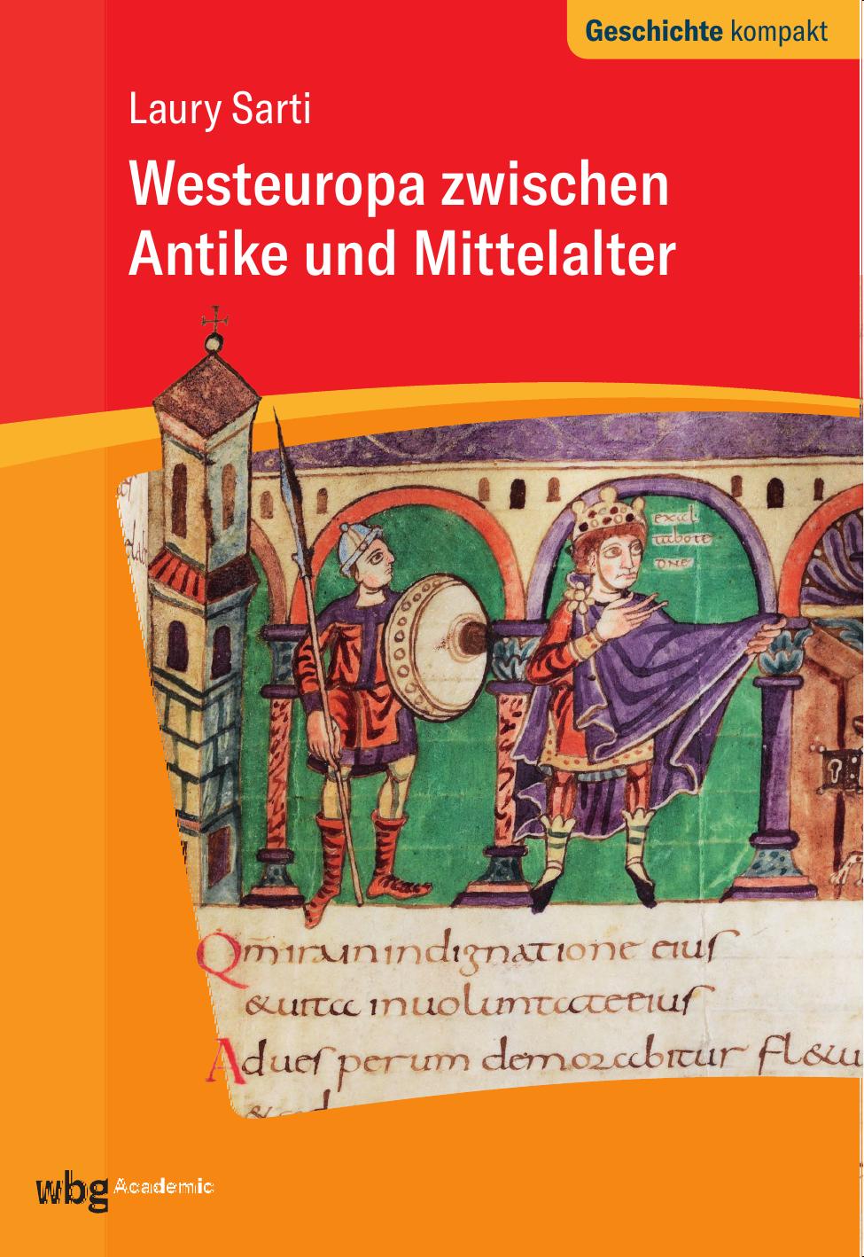 Westeuropa zwischen Antike und Mittelalter