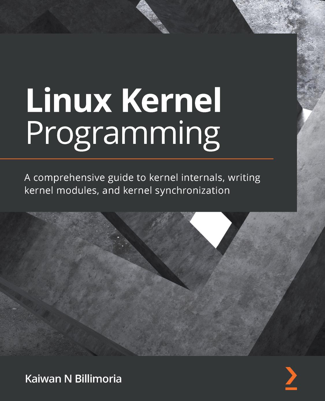 Linux Kernel Programming Part 2 - Char Device Drivers and Kernel Synchronization: Create User-Kernel Interfaces, Work With Peripheral I/O, and Handle Hardware Interrupts