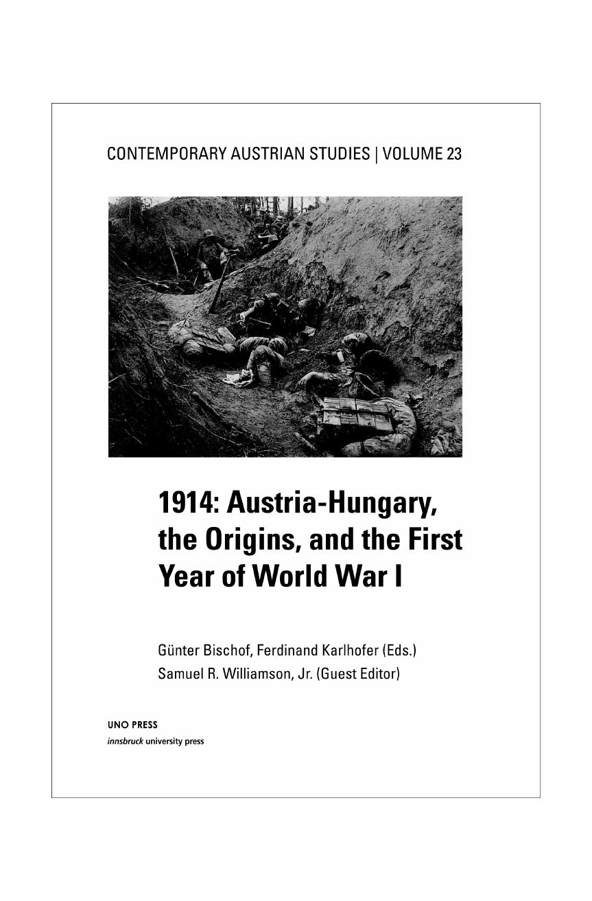1914 Austria Hungary, the Origins, and-the First Year of World War I