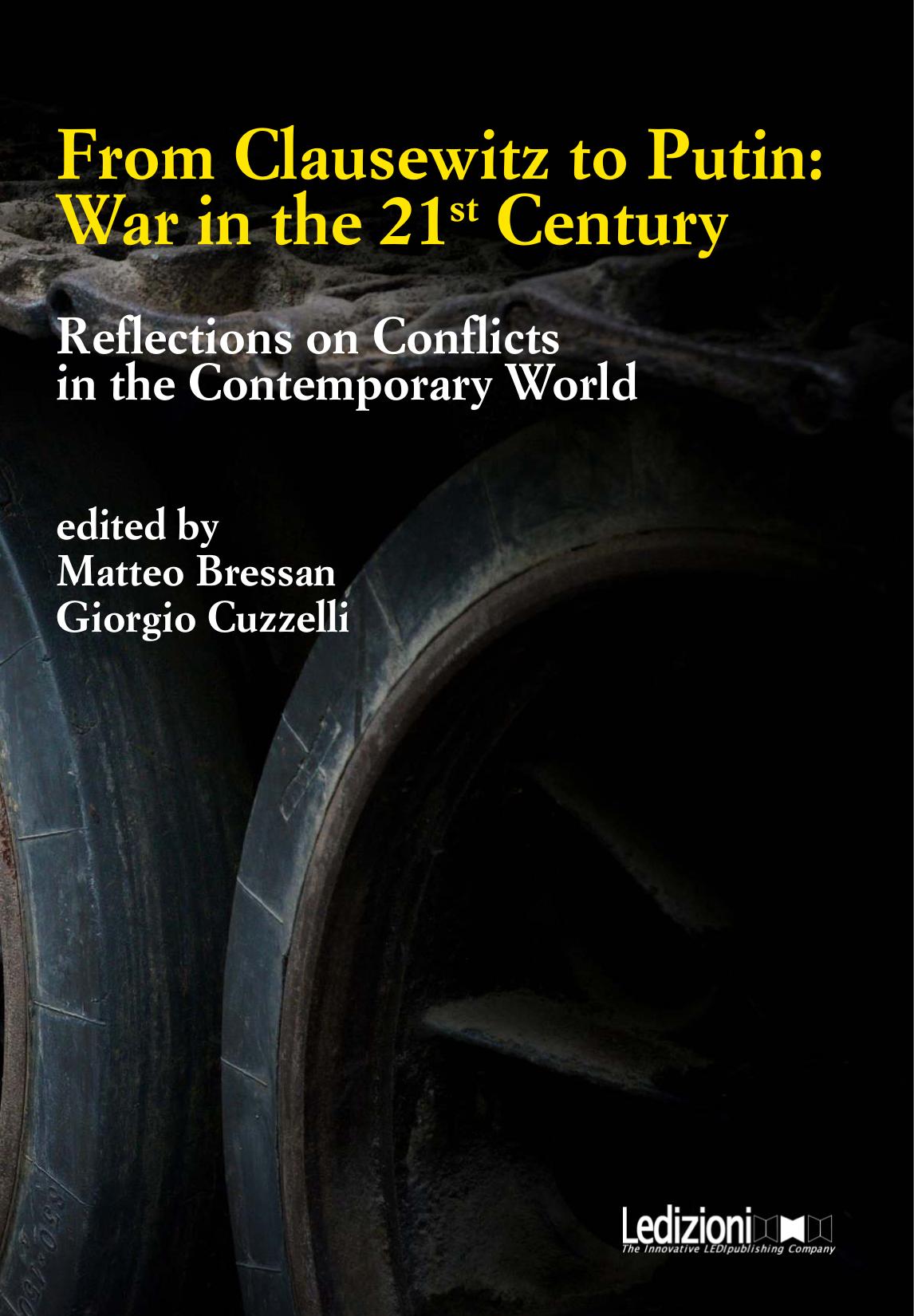 From Clausewitz to Putin: War in the 21st Century