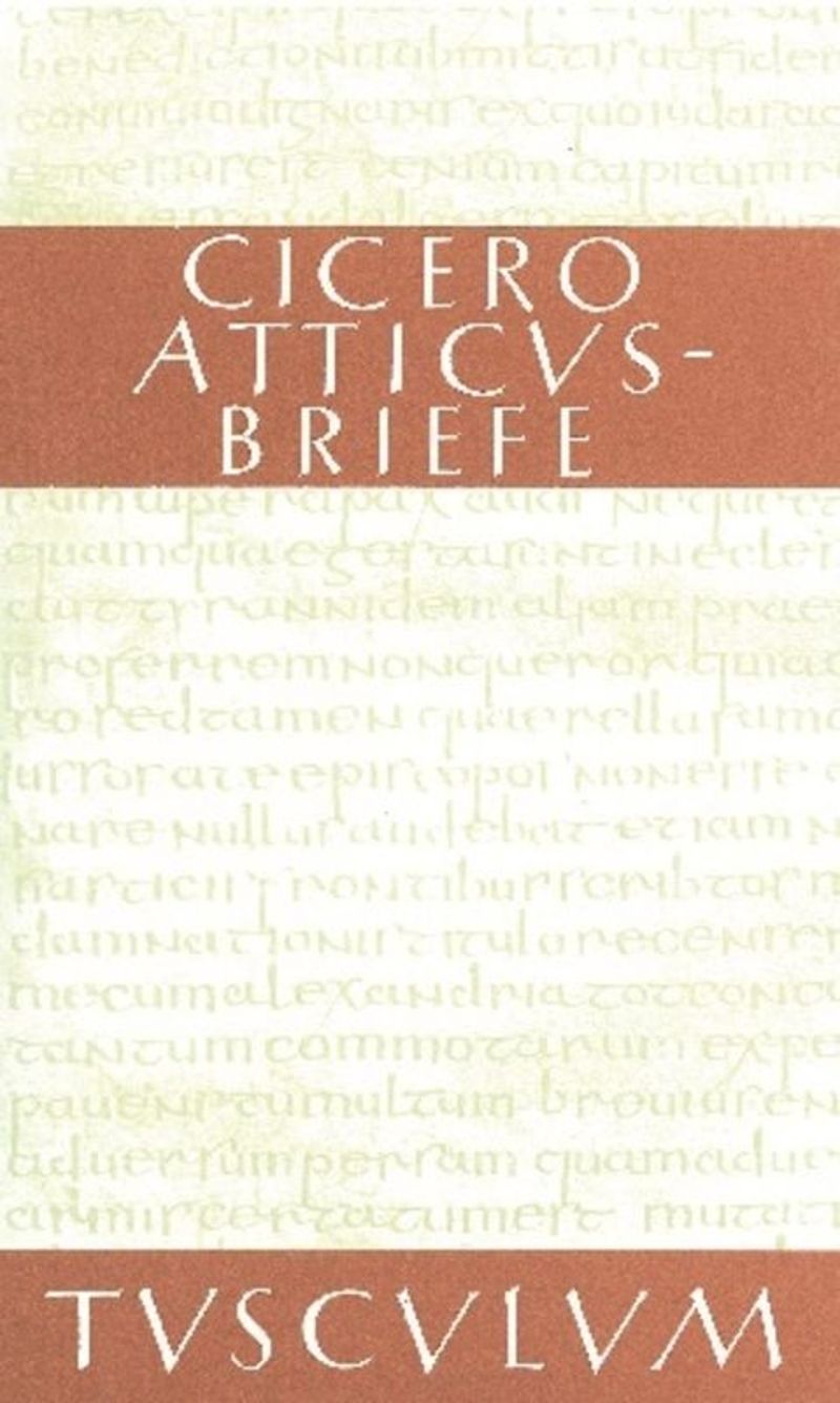 Atticus-Briefe: lat.-dt