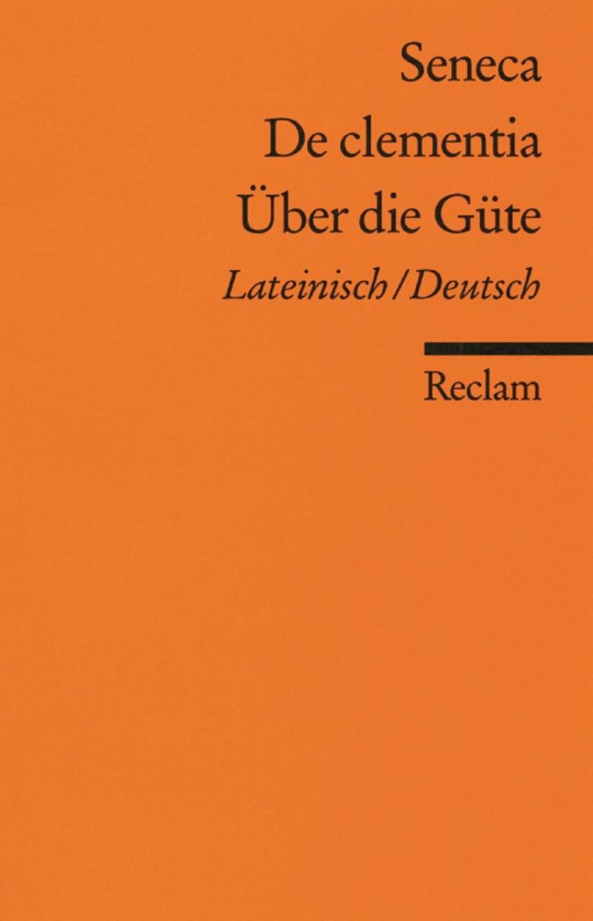 De clementia Über die Güte