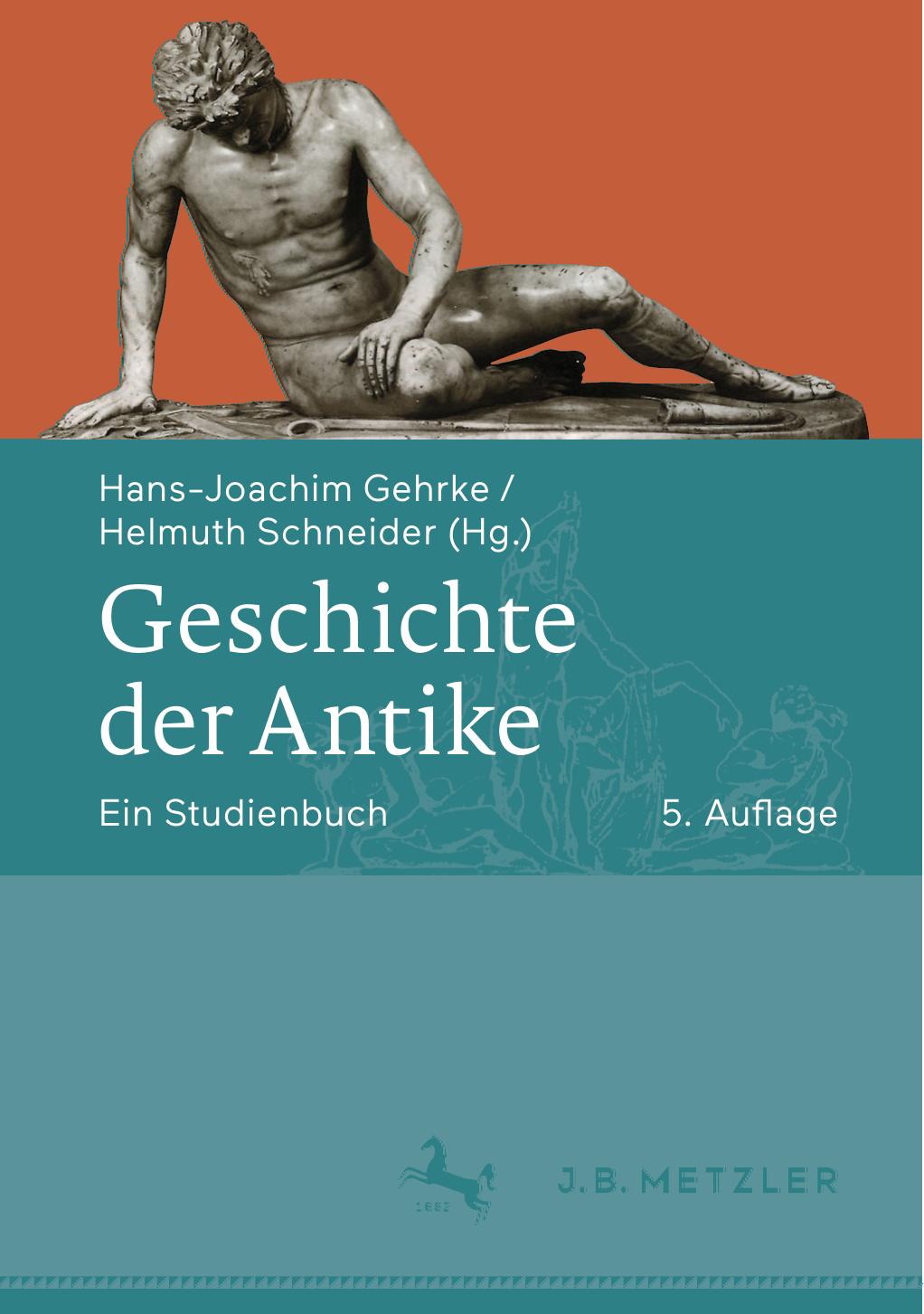 Geschichte der Antike: Ein Studienbuch
