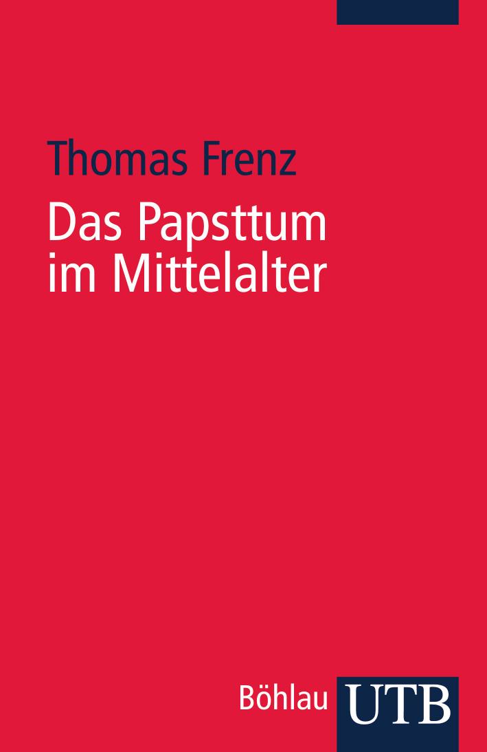 Das Papsttum im Mittelalter