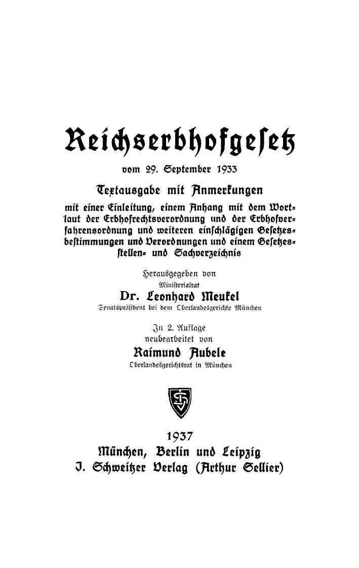 Reichserbhofgesetz vom 29. September 1933 Textausgabe mit Anmerkungen