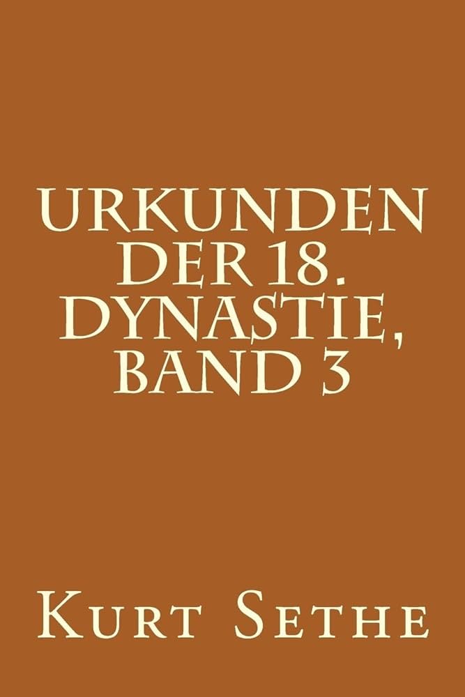 Urkunden der 18. Dynastie