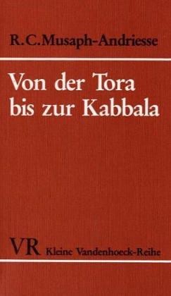 Von der Tora bis zur Kabbala: eine kurze Einführung in die religiösen Schriften des Judentums