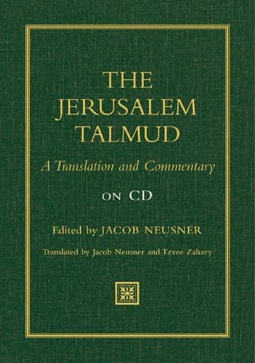 The Jerusalem Talmud: A Translation and Commentary on CD