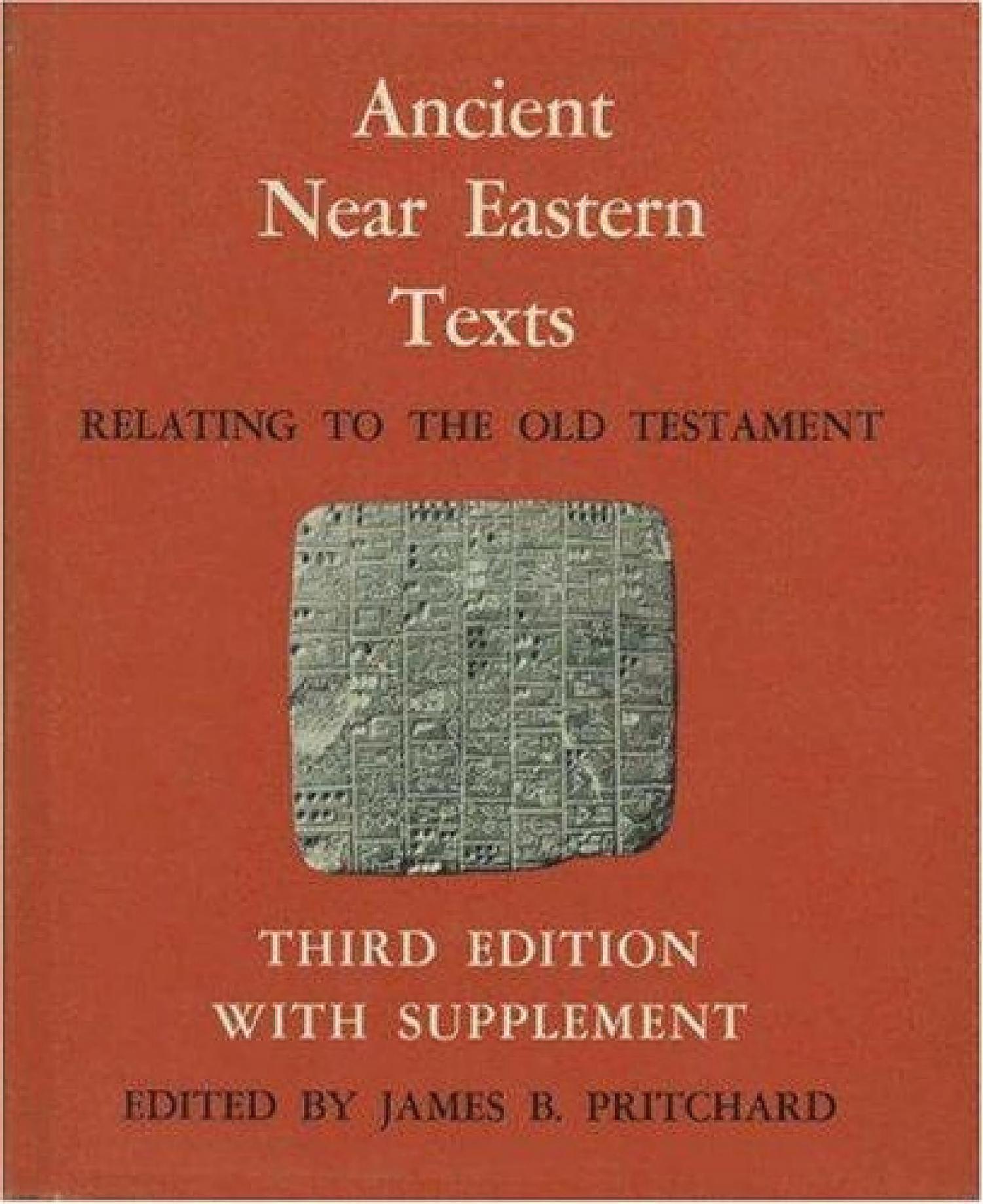 Ancient Near Eastern Texts Relating to the Old Testament, Third Edition with Supplement