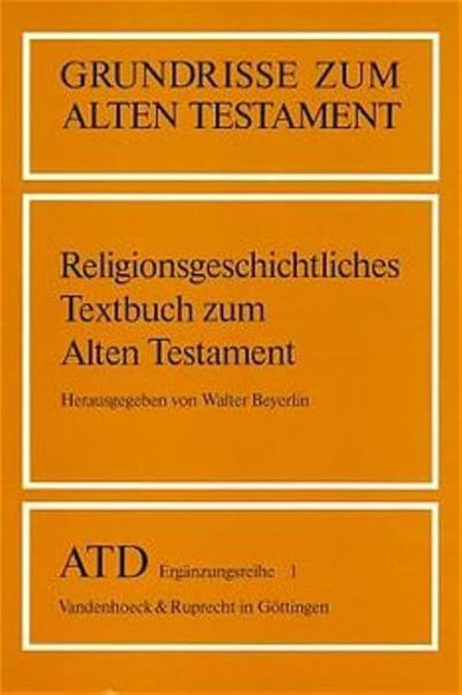 Religionsgeschichtliches Textbuch zum Alten Testament