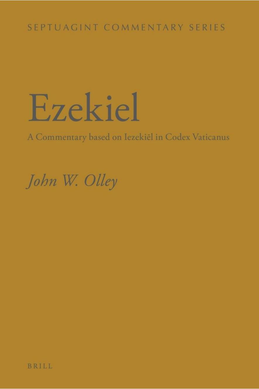 Ezekiel - A Commentary based on Iezekiēl in  Codex Vaticanus
