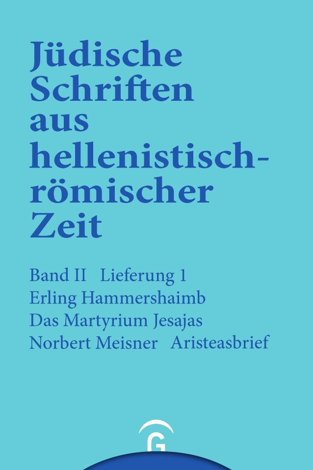 JSHRZ II-1 Das Martyrium Jesajas. Aristeasbrief.
