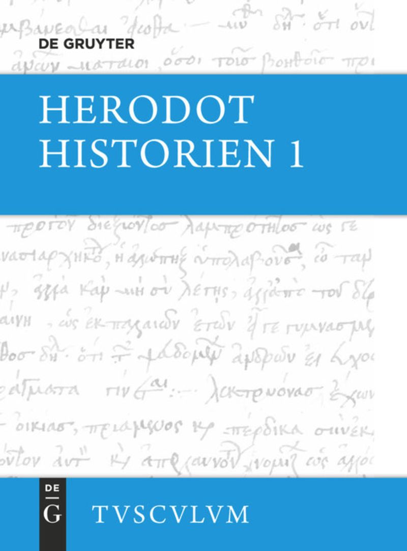Herodot - Historien 2 Bände. Griechisch und Deutsch