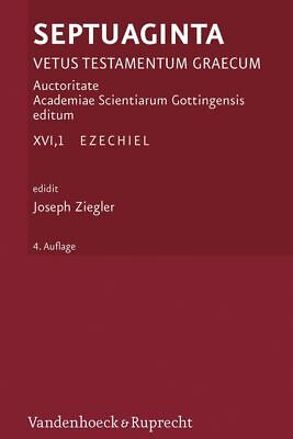 Septuaginta. Vetus Testamentum Graecum. Band 16,1: Ezechiel
