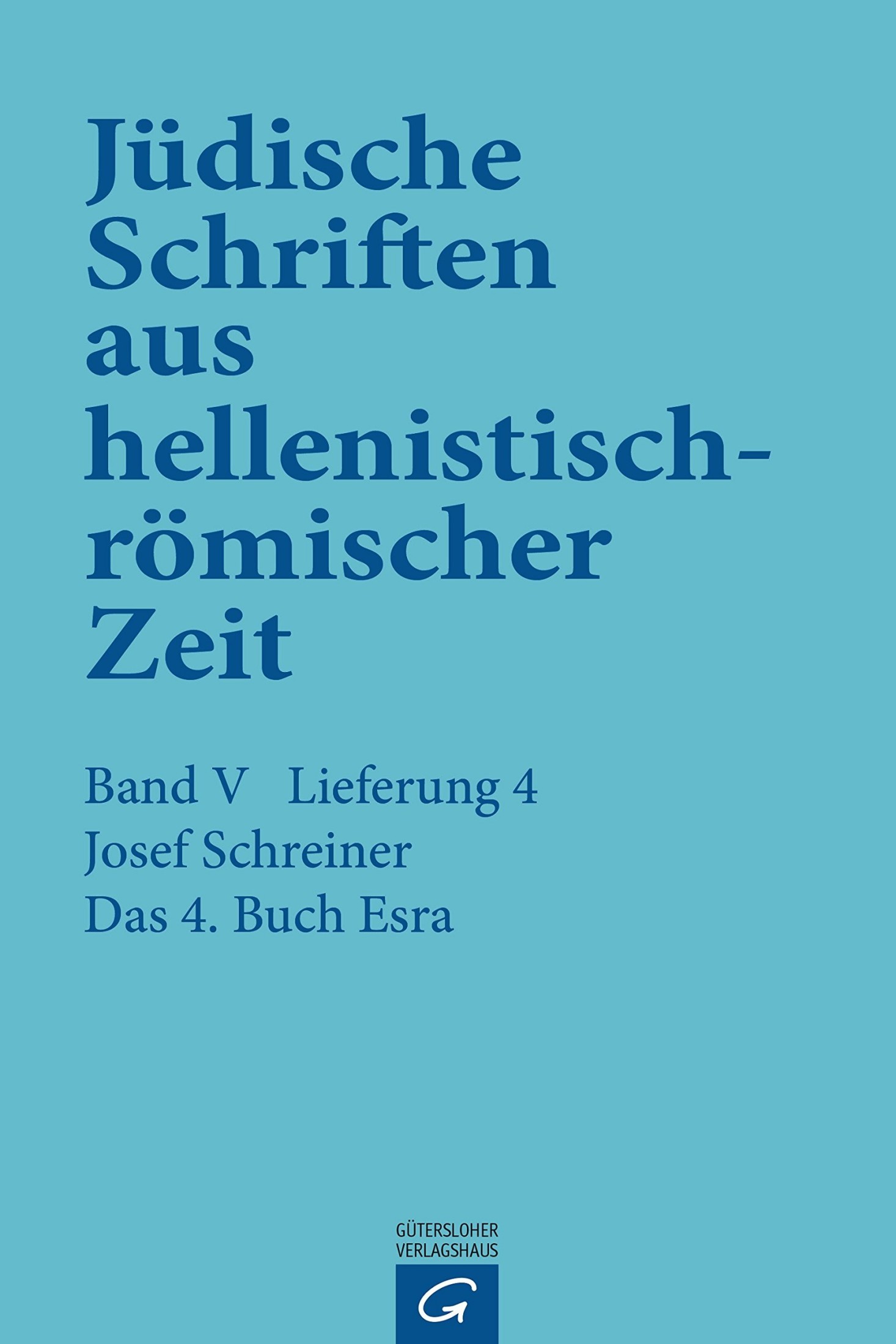 JSHRZ V-4 Apokalypsen: Das 4. Buch Esra