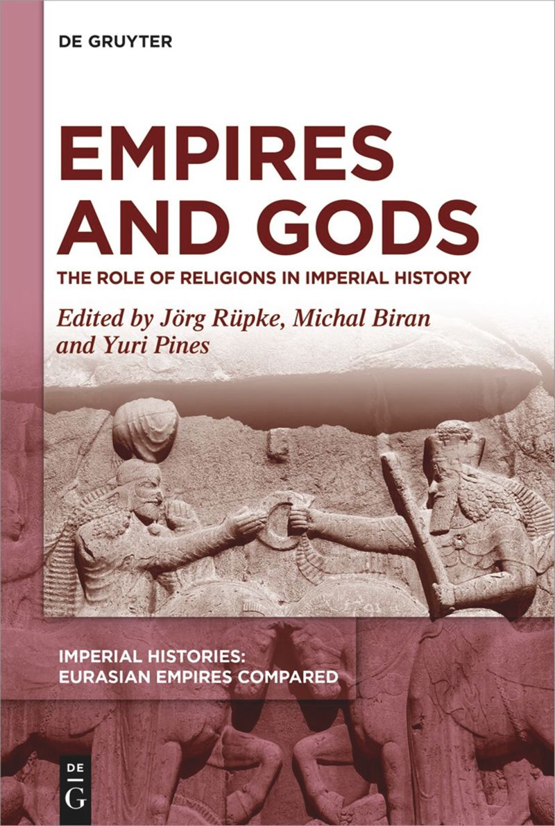 Empires and Gods: The Role of Religions in Imperial History