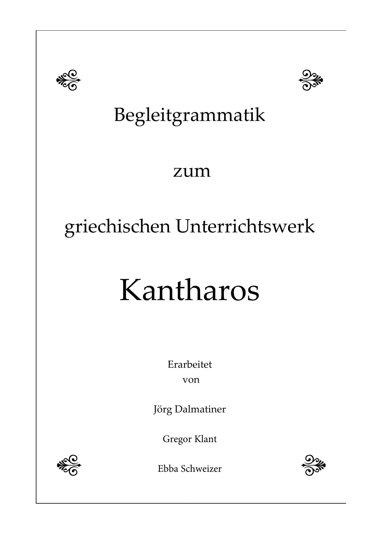 Begleitgrammatik zu Kantharos (Griechisch)