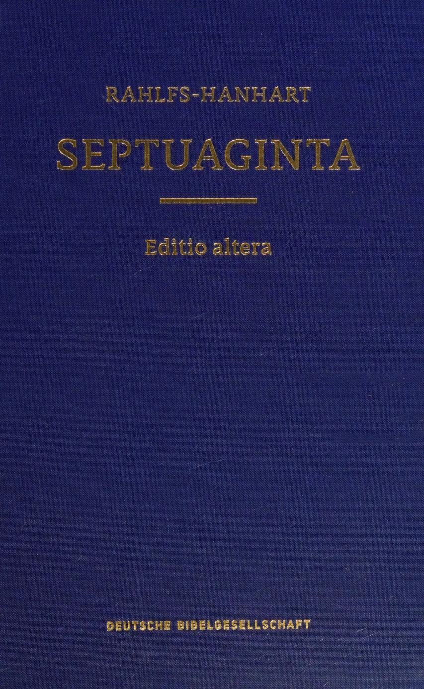 Septuaginta Ἡ Παλαιά Διαθήκη κατα του Ἑβδομήκοντα