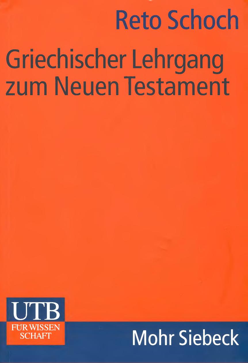 Griechischer Lehrgang zum Neuen Testament