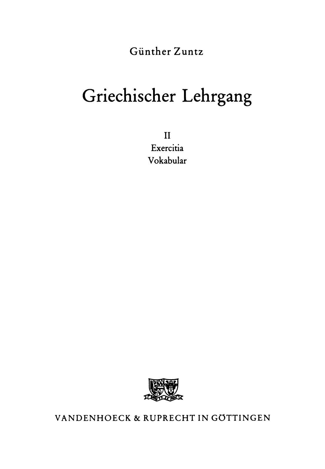 Griechischer Lehrgang Bd II Exercitia & Vokabular