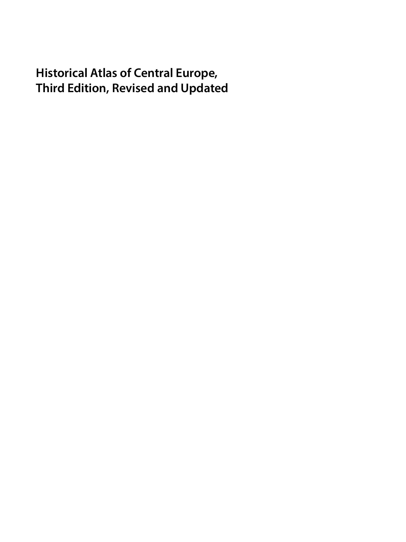 Historical Atlas of Central Europe Third Revised and Expanded Edition (Paul Robert Magocsi)