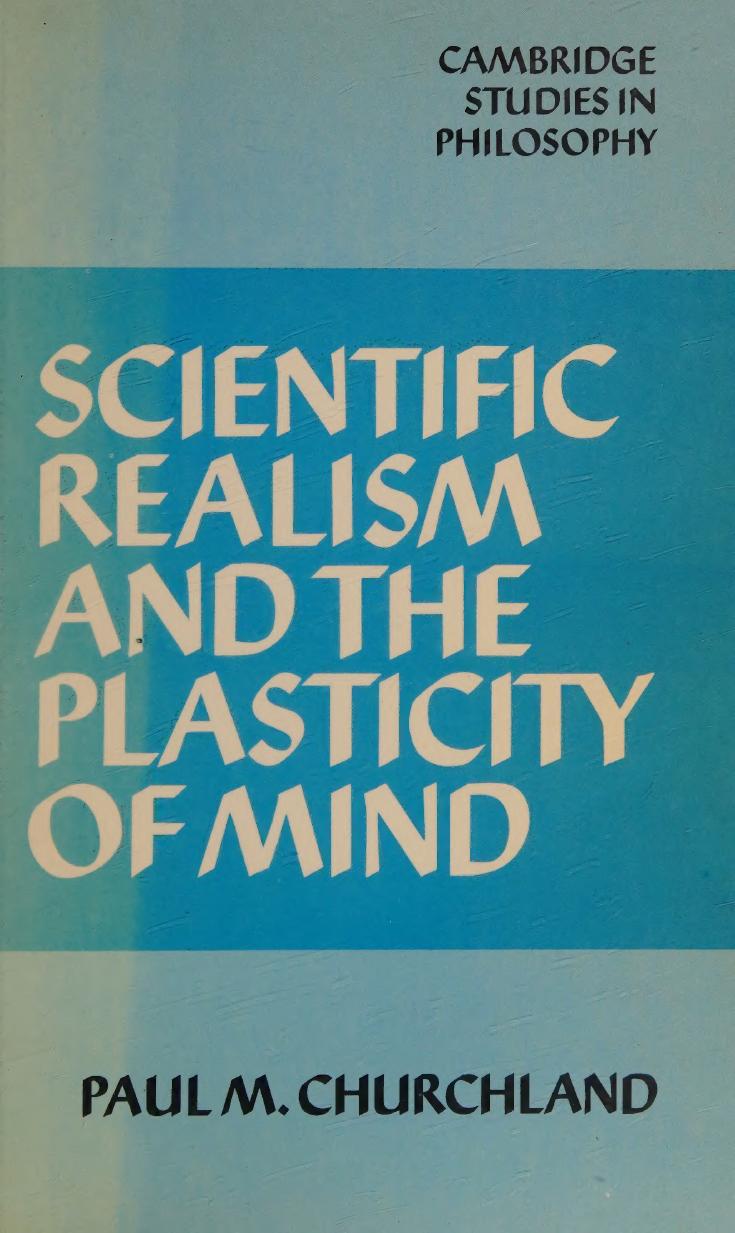Scientific Realism and the Plasticity of Mind