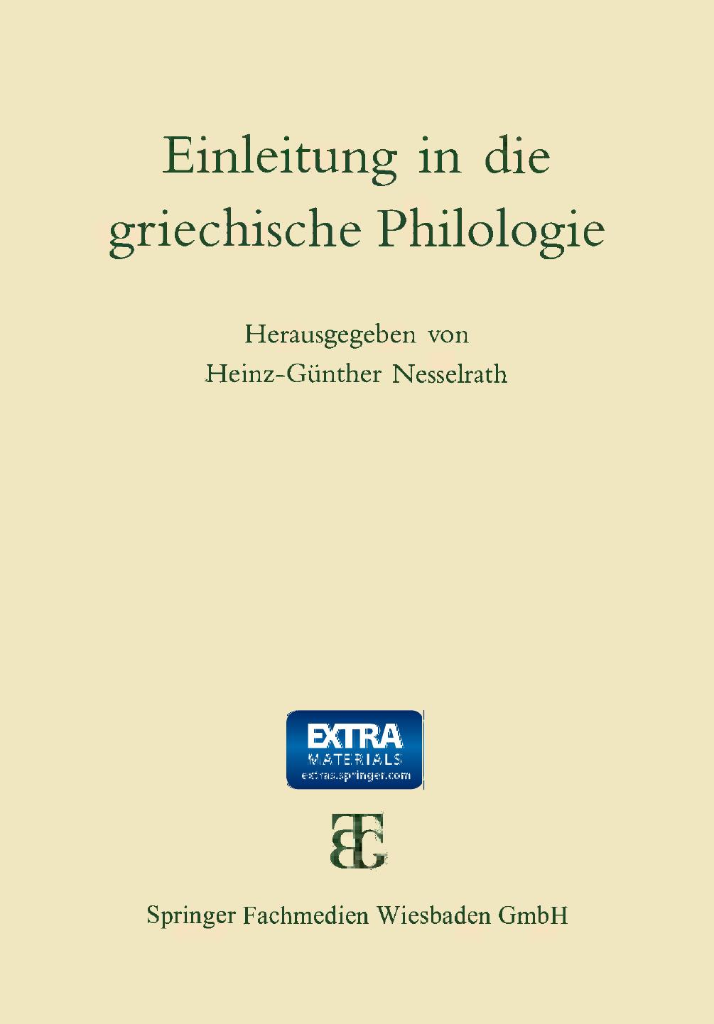 Einleitung in die griechische Philologie