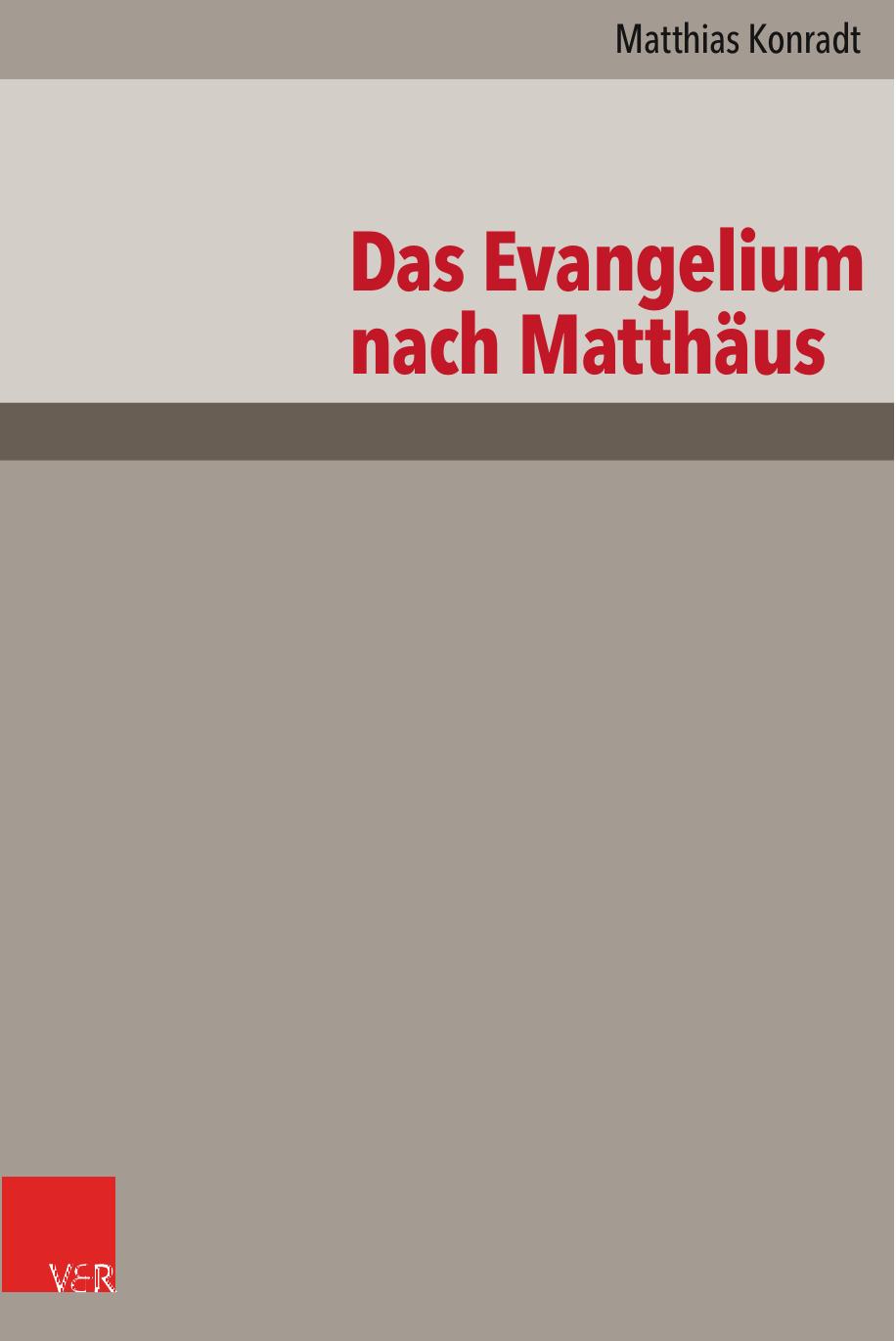 Das Evangelium nach Matthäus