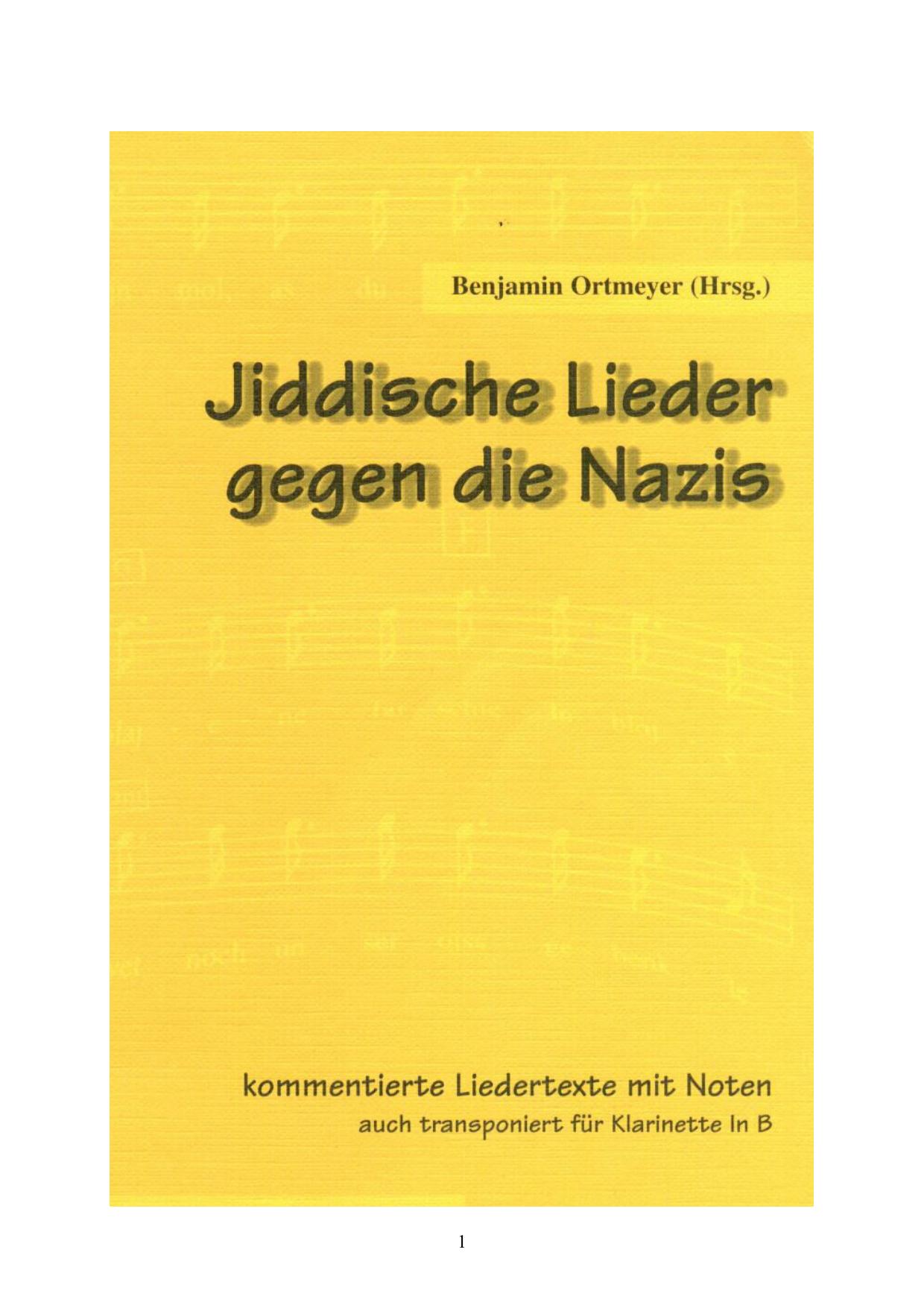 Warum jiddische Lieder gegen die Nazis korrigiert