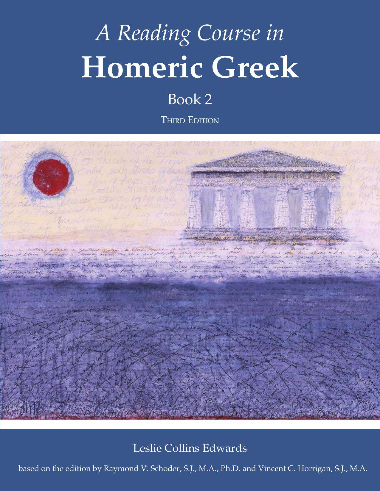 A Reading Course in Homeric Greek Book 2 ( etc.)