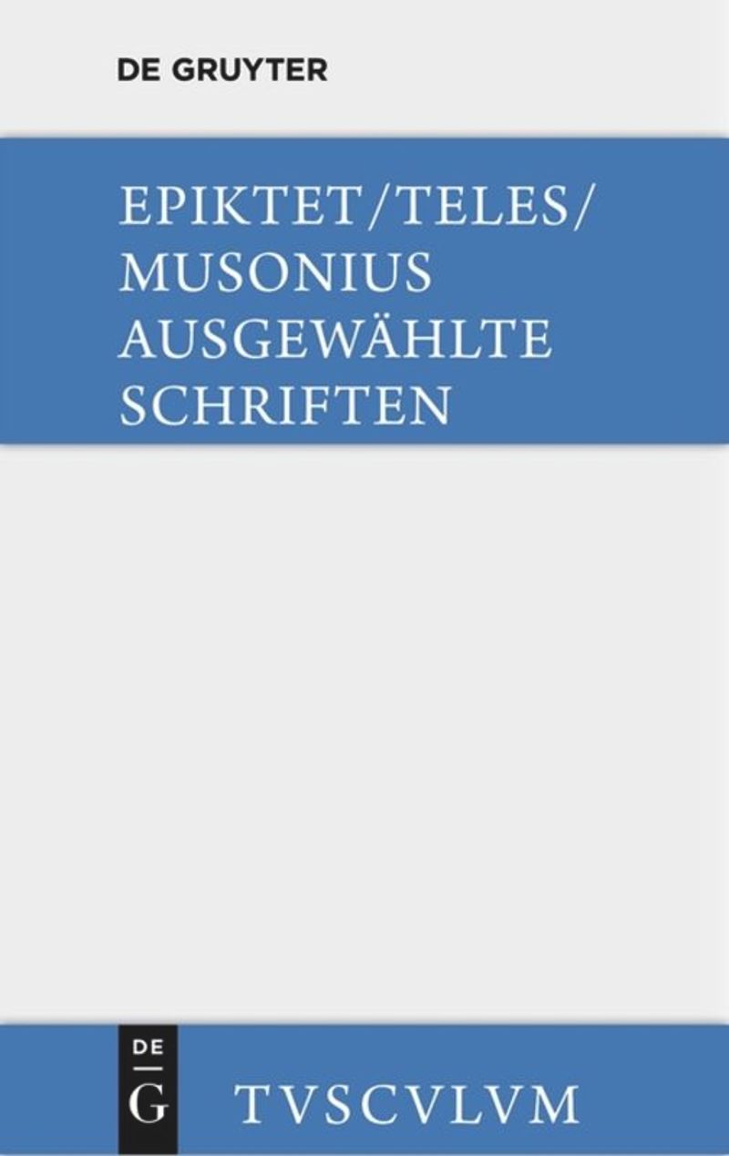 Ausgewählte Schriften: Griechisch - deutsch